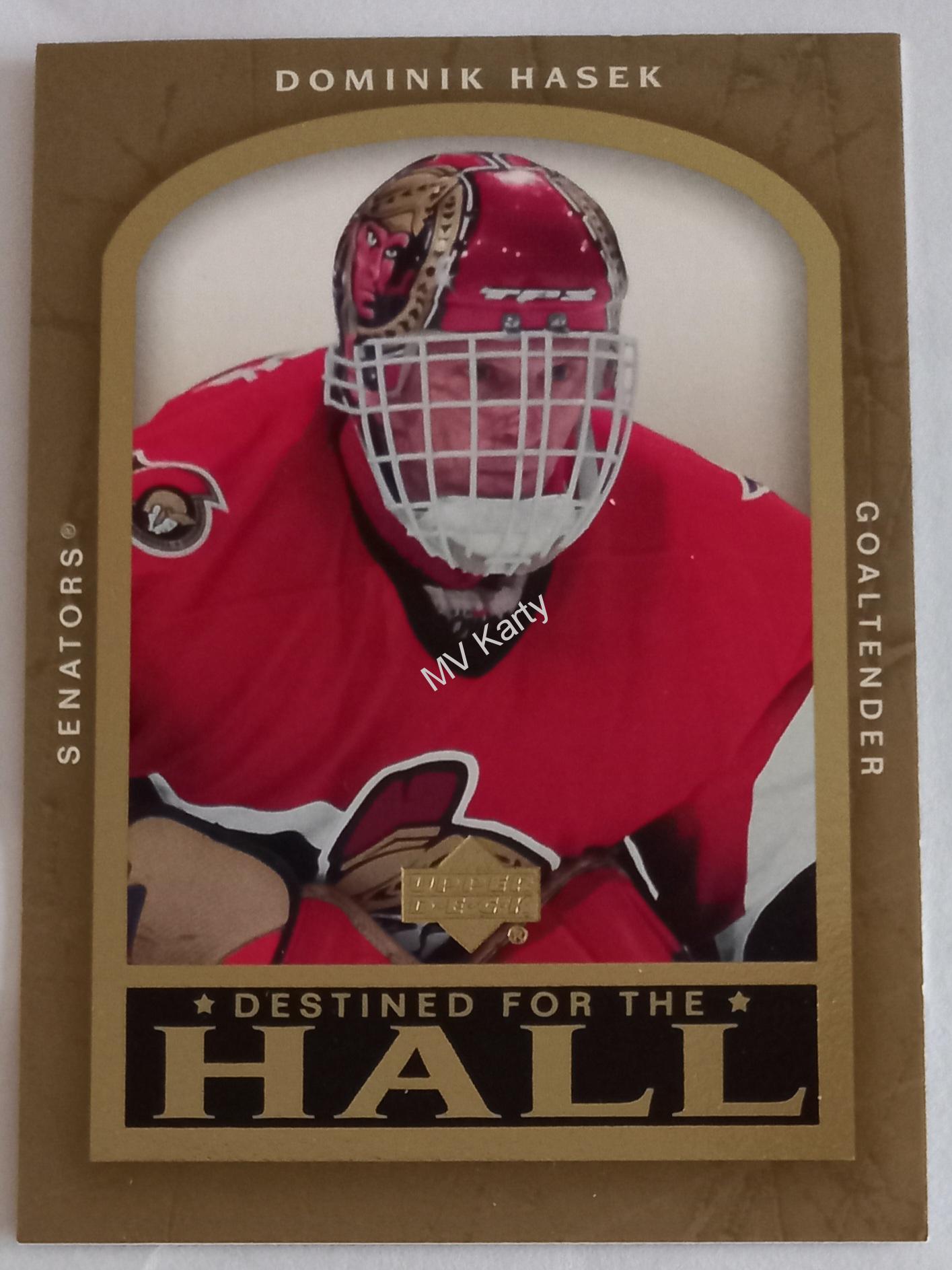 2005-06 Upper Deck - Destined for the Hall #DH4 - Dominik Hasek