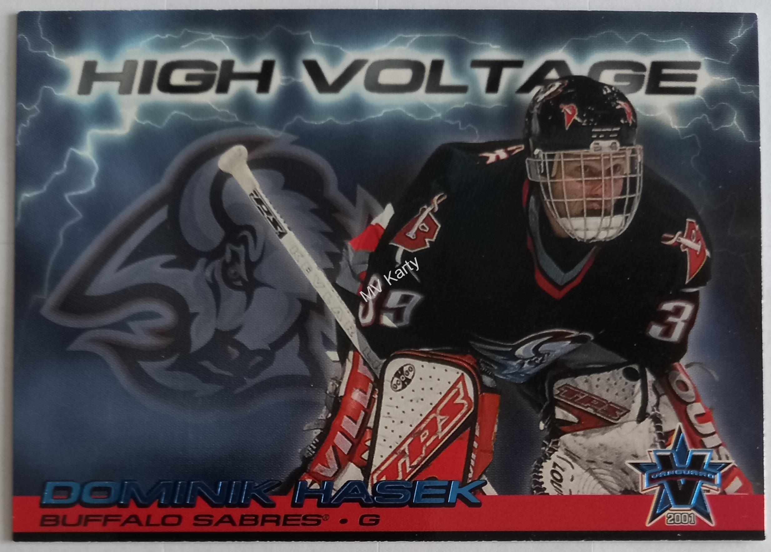 2000-01 Pacific Vanguard - High Voltage #5 - Dominik Hasek