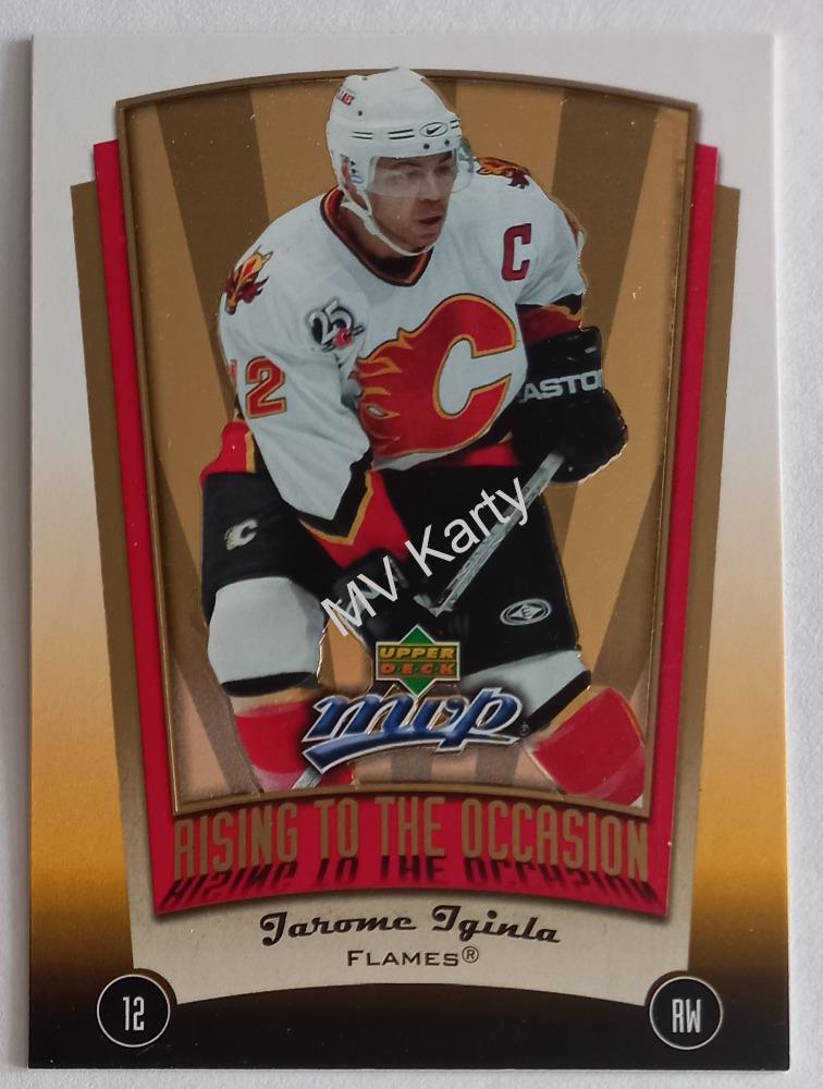2005-06 Upper Deck MVP - Rising to the Occasion #RO4 Jarome Iginla