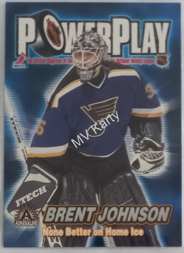 2001-02 Pacific Adrenaline - Power Play #30 Brent Johnson