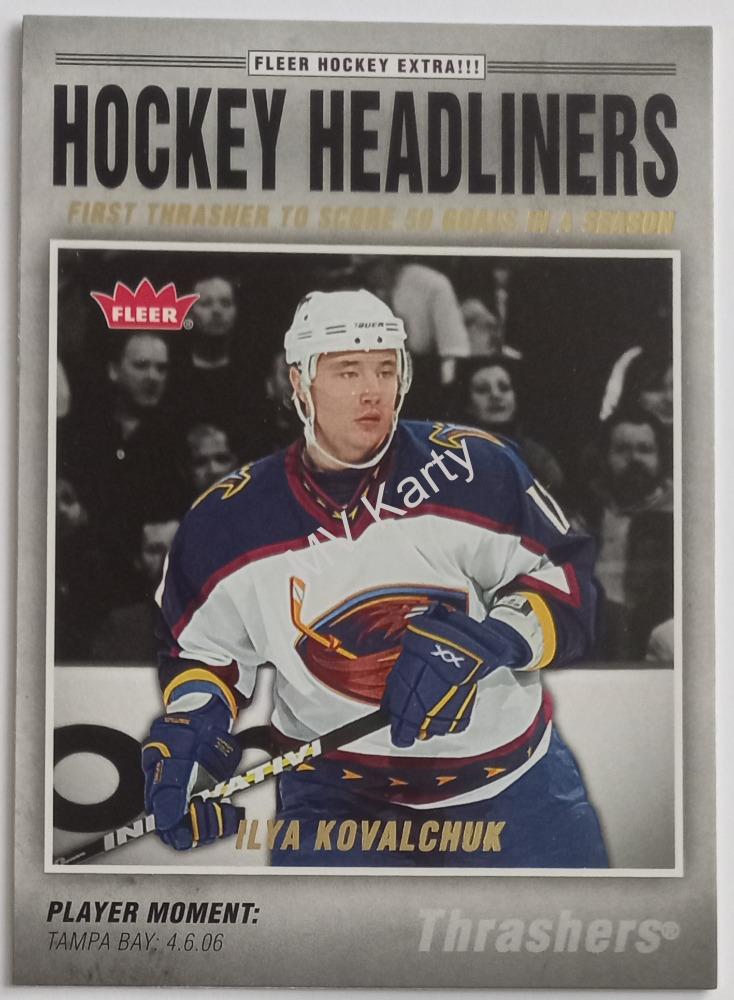 2006-07 Fleer - Hockey Headliners #HL8 Ilya Kovalchuk