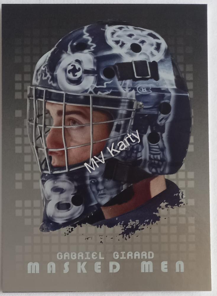 2008-09 In the Game Between the Pipes - Masked Men - Silver #MM-12 Gabriel Girard