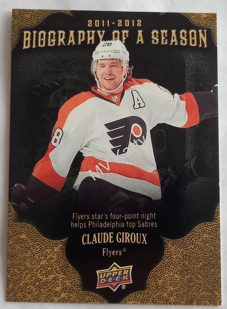 2011-12 Upper Deck - Biography of a Season #BOS20 Claude Giroux