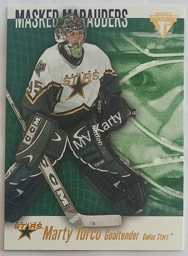 2002-03 Pacific Private Stock Titanium - Masked Marauders #2 Marty Turco