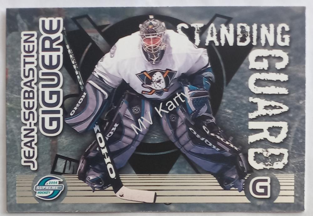 2003-04 Pacific Supreme - Standing Guard #1 J.S. Giguere