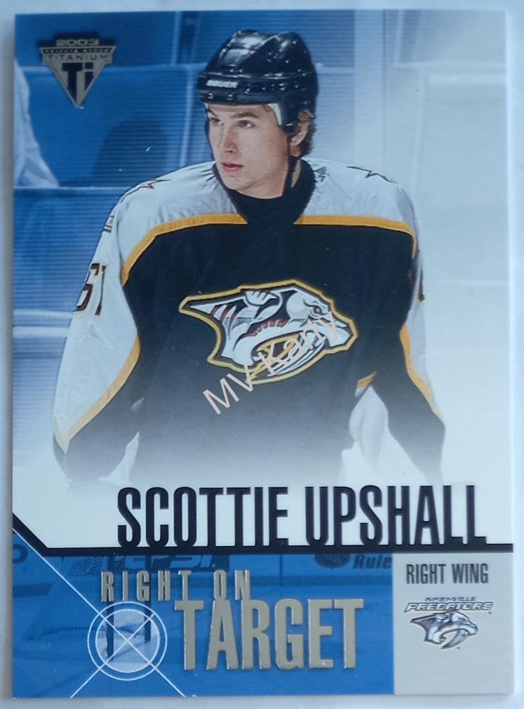 2002-03 Pacific Private Stock Titanium - Right on Target #14 Scottie Upshall