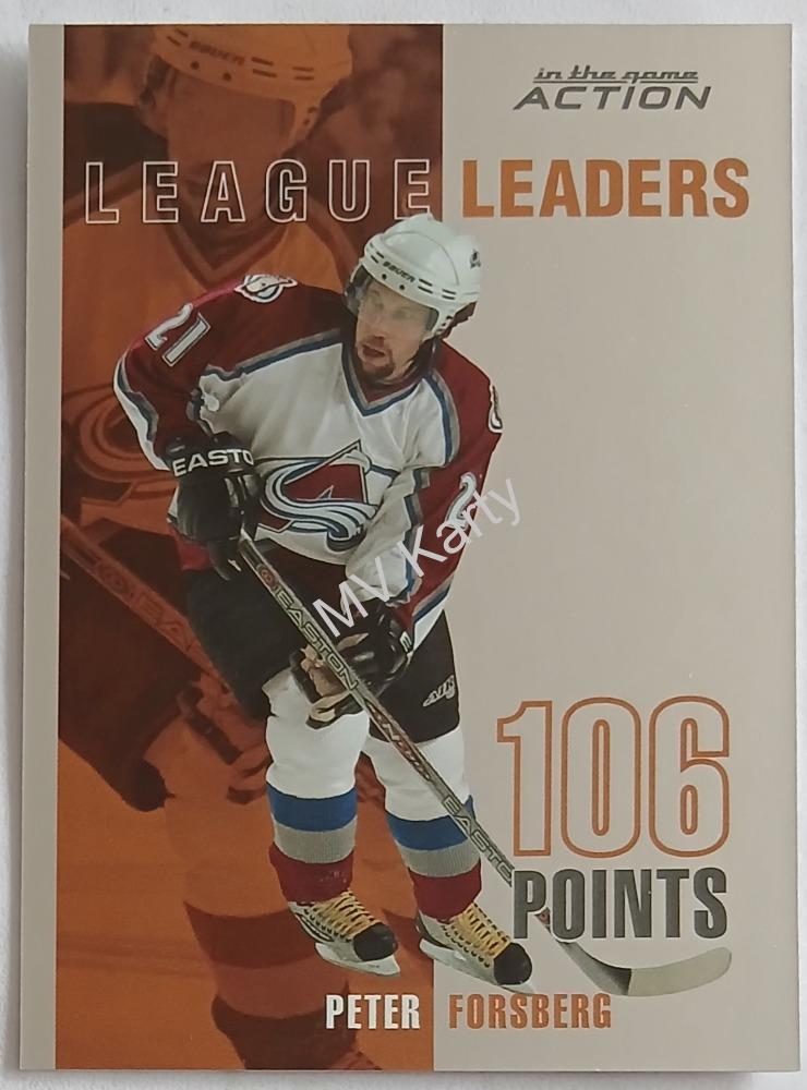 2003-04 In the Game Action - League Leaders #LL-3 Peter Forsberg