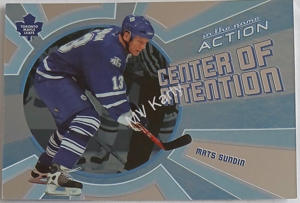 2003-04 In the Game Action - Center of Attention #CA-10 Mats Sundin
