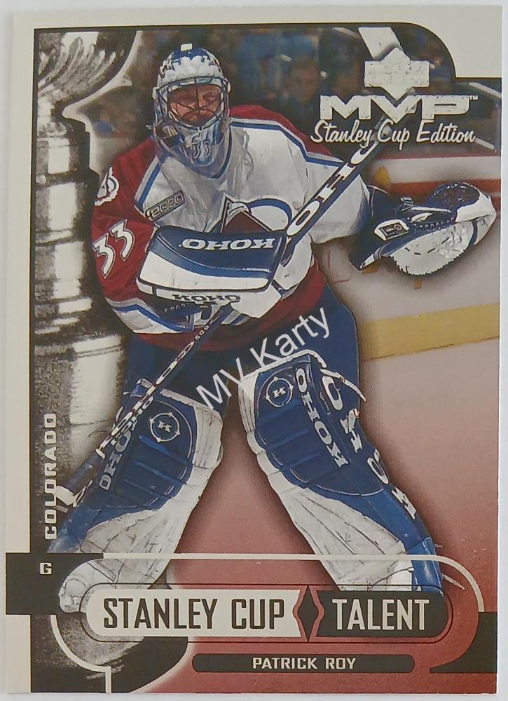 1999-00 Upper Deck MVP Stanley Cup Edition - Stanley Cup Talent #SC5 Patrick Roy