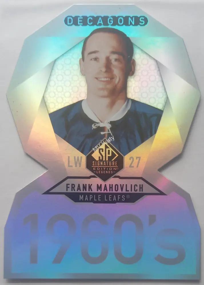 2020-21 Upper Deck SP Signature Edition Legends - Decagons #DC-8 Frank Mahlovich