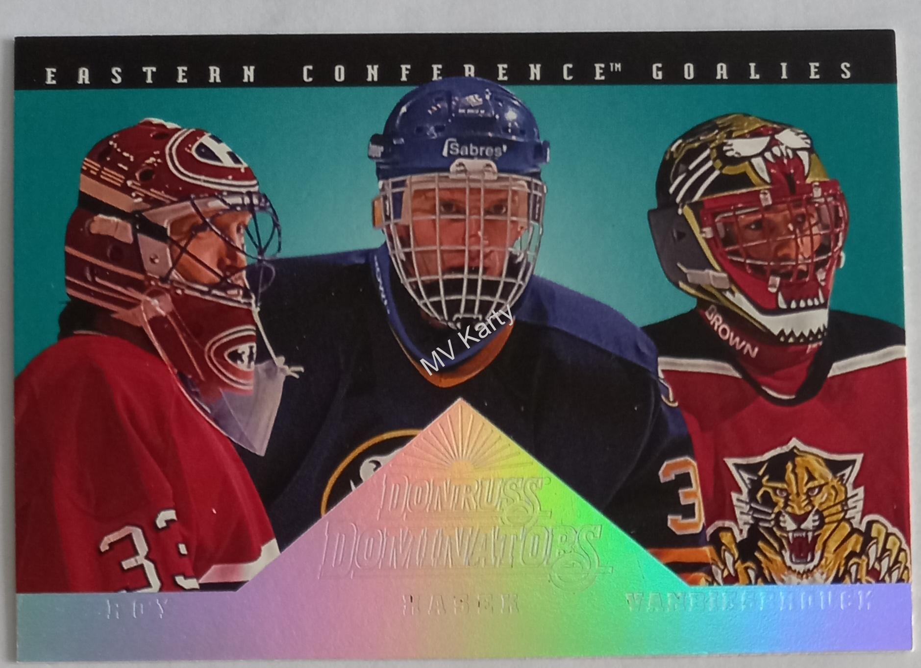 1994-95 Donruss - Dominators #3 John Vanbiesbrouck, Dominik Hasek, Patrick Roy