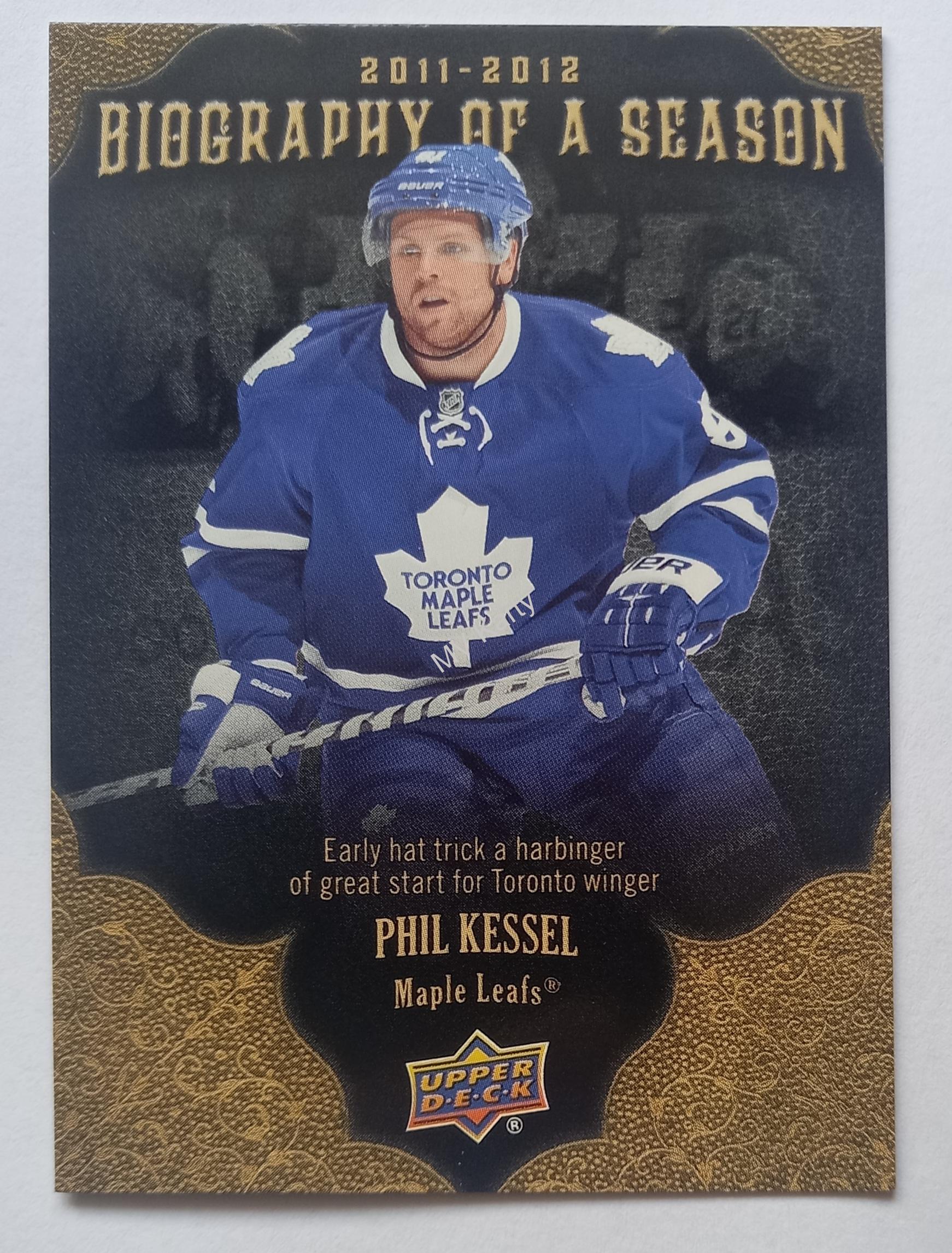 2011-12 Upper Deck - Biography of a Season #BOS11 Phil Kessel