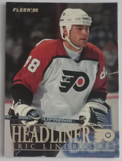 1994-95 Fleer - Headliner #6 Eric Lindros