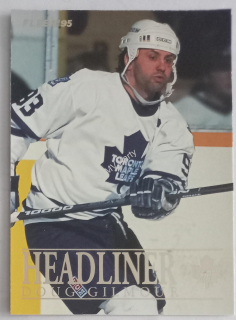 1994-95 Fleer - Headliner #3 Doug Gilmour