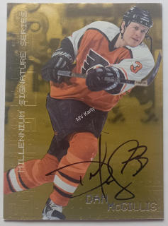 1999-00 In the Game Be A Player Millennium Signature Series - [Base] - Gold Autographs #186 Dan McGillis