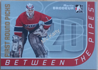 2006-07 In the Game Between the Pipes - [Base] #114 First Round Picks - Martin Brodeur