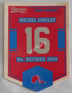 2012-13 Panini Classics Signatures - Banner Numbers #EN62 Michel Goulet