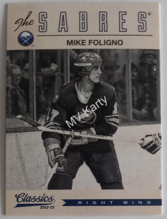 2012-13 Panini Classics Signatures - [Base] #166 Mike Foligno