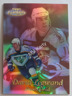 1999-00 Topps Gold Label - Fresh Gold #FG12 David Legwand