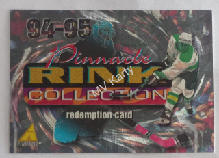 1994-95 Pinnacle Rink Collection Redemption Card #251 ....Expired