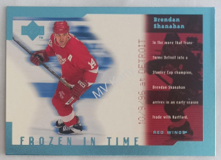 1998-99 Upper Deck - Frozen in Time #FT22 Brendan Shanahan