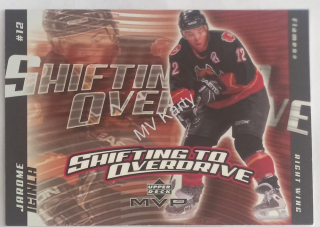 2002-03 Upper Deck MVP - Shifting to Overdrive #SO3 Jarome Iginla