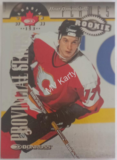 1997-98 Donruss Canadian Ice - [Base] - Provincial Series #131 Hnat Domenichelli #/750