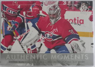 2016-17 SP Authentic - [Base] #110 Authentic Moments - Carey Price