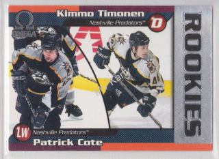 1998-99 Pacific Omega - [Base] #134 - Patrick Cote, Kimmo Timonen