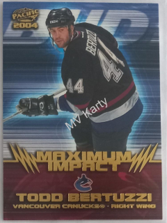 2003-04 Pacific - Maximum Impact #10 Todd Bertuzzi