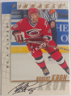 1997-98 Pinnacle Be A Player - [Base] - Autographs #140 Robert Kron
