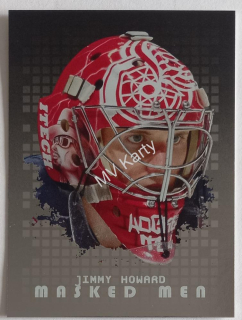 2008-09 In the Game Between the Pipes - Masked Men - Silver #MM-06 Jimmy Howard