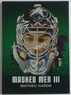2010-11 In the Game Between the Pipes - Masked Men III - Emerald #MM-34 Mathieu Garon #/340