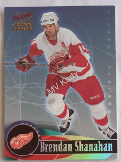 1998-99 Pacific Crown Royale - Pivotal Players #10 Brendan Shanahan
