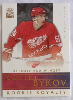 2002-03 Pacific Crown Royale - Rookie Royalty #8 Dmitri Bykov