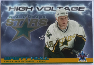 2000-01 Pacific Vanguard - High Voltage #11 Brett Hull