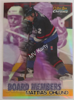 1998-99 O-Pee-Chee Chrome - Board Members - Refractor #B5 Mattias Ohlund