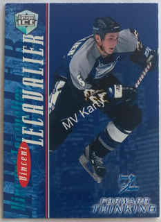 1998-99 Pacific Dynagon Ice - Forward Thinking #17 Vincent Lecavalier