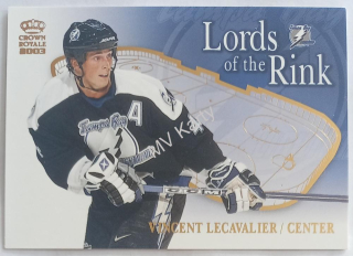 2002-03 Pacific Crown Royale - Lords of the Rink #18 Vincent Lecavalier
