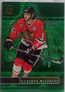 2000-01 Pacific Crown Royale - 21st Century Rookies #6 Steve McCarthy
