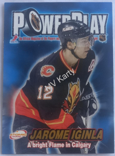 2001-02 Pacific Atomic - Power Play #5 Jarome Iginla