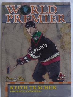 2000-01 Topps Premier Plus - World Premier #WP 11 Keith Tkachuk