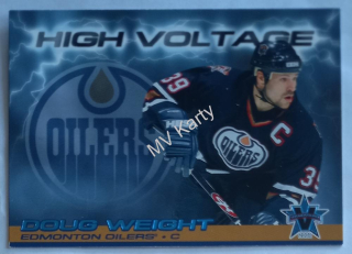 2000-01 Pacific Vanguard - High Voltage #15 Doug Weight