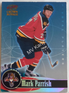 1998-99 Pacific Crown Royale - Pivotal Players #12 Mark Parrish
