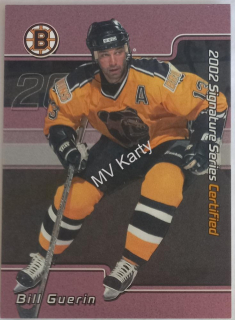 2001-02 In the Game Be A Player Signature Series - Certified #C-4 Bill Guerin #/100