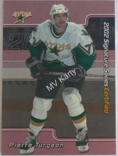 2001-02 In the Game Be A Player Signature Series - Certified #C-34 Pierre Turgeon #/100