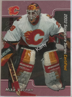 2001-02 In the Game Be A Player Signature Series - Certified #C-56 Mike Vernon #/100