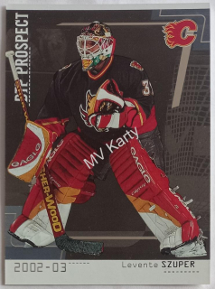 2002-03 In the Game Be A Player Between the Pipes - [Base] - Silver #102 Levente Szuper #/100