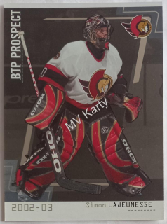 2002-03 In the Game Be A Player Between the Pipes - [Base] - Silver #99 Simon Lajeunesse #/100