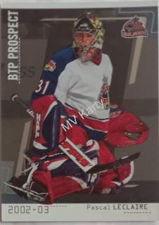 2002-03 In the Game Be A Player Between the Pipes - [Base] - Silver #108  Pascal Leclaire #/100